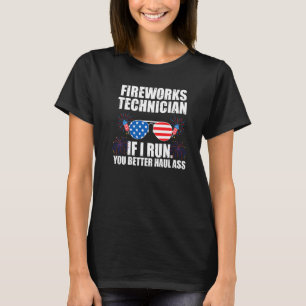 T-shirt Fireworks Technicien Si Je Exécute America Firewor