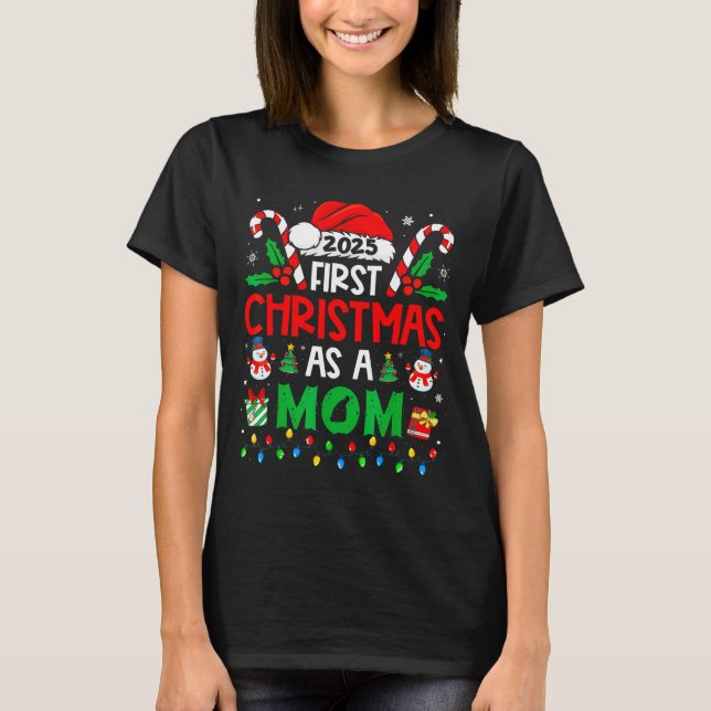 T-shirt First Christmas As A Mom Family Matching New Mommy (Devant)