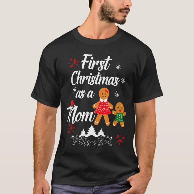 T-shirt First Christmas As A Mom New Mom Xmas Gift  (Devant)