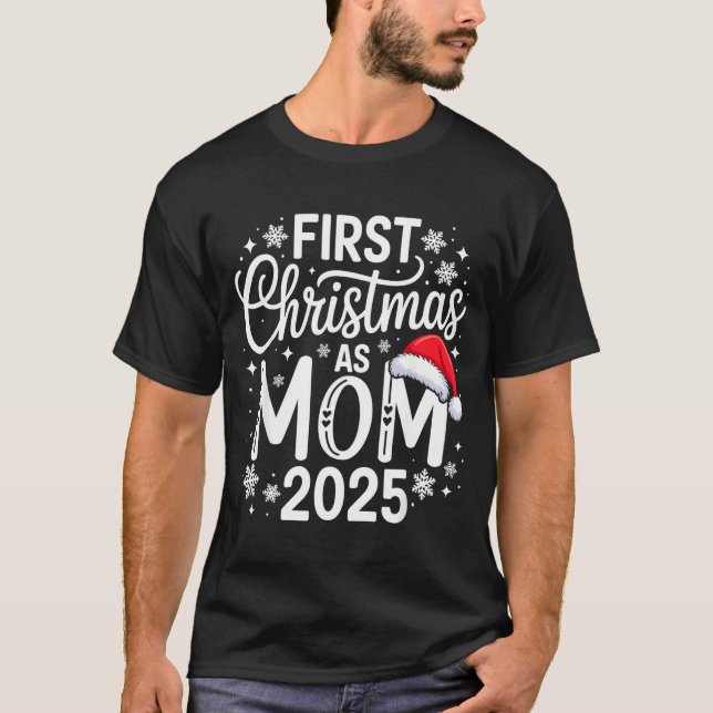 T-shirt First Christmas As Mom 2025 Matching Family Holida (Devant)