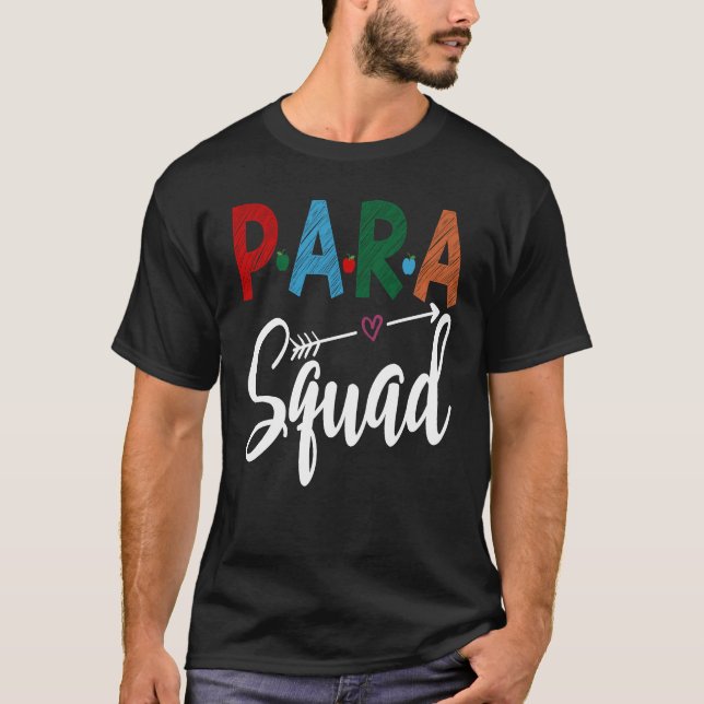 T-shirt First Day Of School Para Squad  Back To School (Devant)