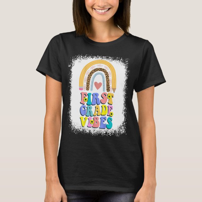 T-shirt First Grade Vibes Shirt, First Teacher (Devant)