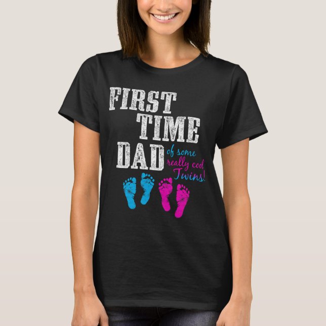 T-shirt First Time Dad, Daddy Of Bg Twins, Father's Day Gi (Devant)