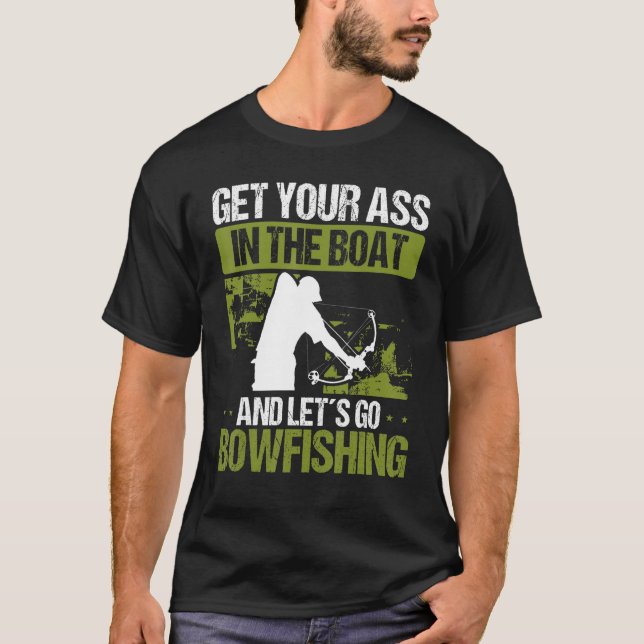 T-shirt Fisherman Airboat Bow Hunter Archer Lets go Bowfis (Devant)