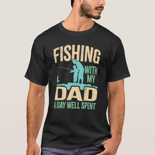 T-shirt Fishing With Dad  Sons & Daughters Fish Team Angle (Devant)