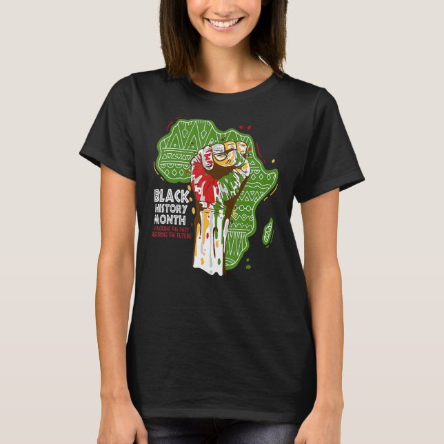 T-shirt Fist Hand Black History Honoring The Past African  (Devant)