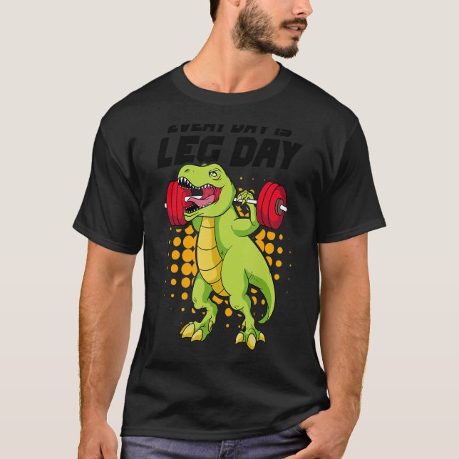 T-shirt Fitness Chaque Jour Est Jour Jour De Jeu De Gymnas (Devant)