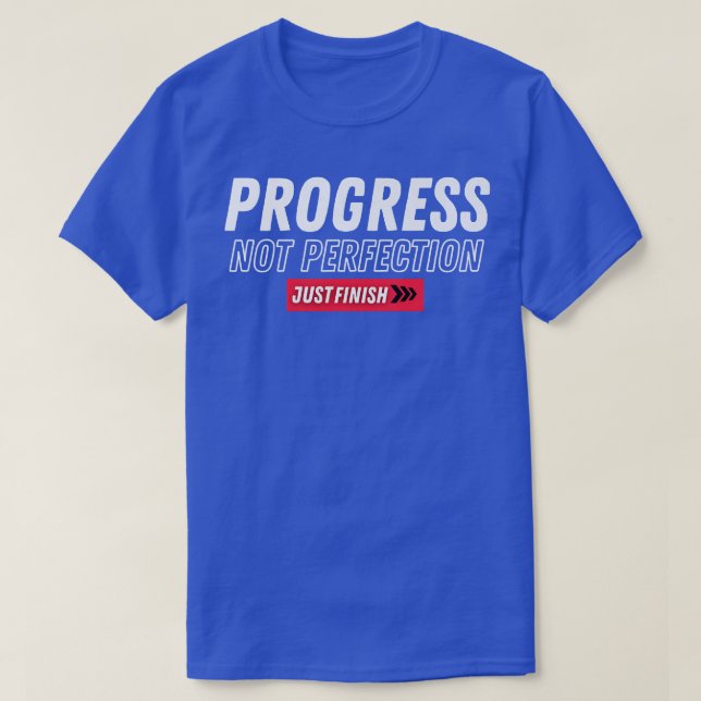 T-shirt Fitness Motivation Progress Not Perfection Just Fi (Design devant)
