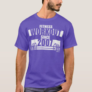 T-shirt Fitness Workout depuis 2007 Gym Motivation Sayings