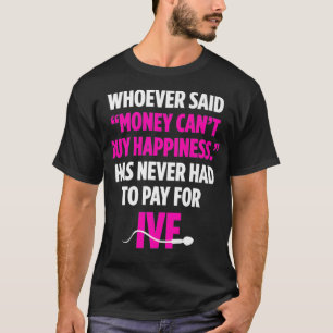T-shirt FIV guerrier Transfert d'argent Jour Infertilité P