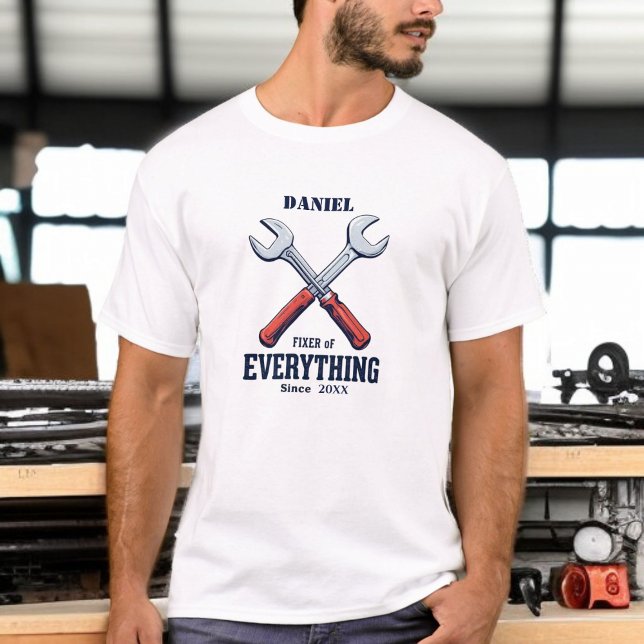 T-shirt Fixation de tout depuis | Fête des pères personnal (Créateur téléchargé)