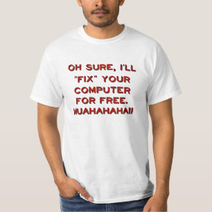 T-shirt Fixez votre ordinateur pour libre ?