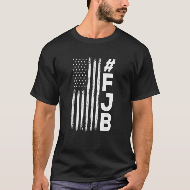 T-shirt FJB Pro America US Distressed Flag F Biden FJB TSh (Devant)