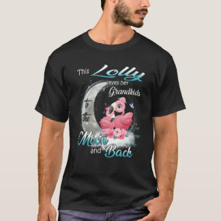T-shirt Flamingo This Lolly Loves Her Grandkids To The Moo