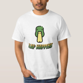 T-shirt Flap Happens