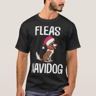 T-shirt Fleas Navidog Funny Chien Fleas Noël Noël