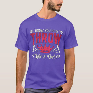 T-shirt Fléchettes Ill Vous Montrer Commentohrow Fléchette