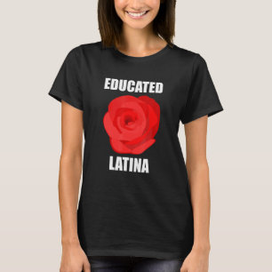 T-shirt Fleur Rose Latina Éduquée Pour Les Femmes