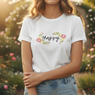 T-shirt Fleur sauvage rose heureux et citation de calligra