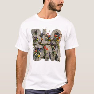 T-shirt Fleurir Béton Fleur Sauvage Typographie Santé Ment