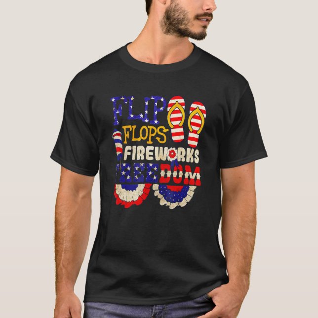 T-shirt Flip Flops Feu D'Oeuvre Et Liberté 4 E De Juillet  (Devant)