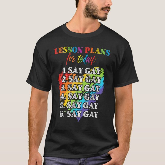 T-shirt Florida Gay Dit Gay Plans De Leçons Pour Aujourd'H (Devant)