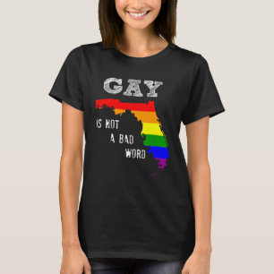T-shirt Florida Gay Dit Que L'Égalité Gay Gay N'Est Pas Un
