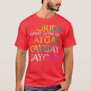 T-shirt Florida Gay Say Gay Say LGBT Trans Stay Pride Mont