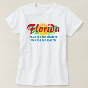 T-shirt Floride Bigotry