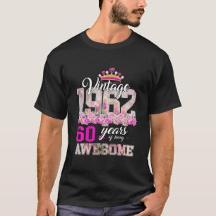 T-shirt Flower 1962 60Th Birthday Gift 60 Year Old Heart W