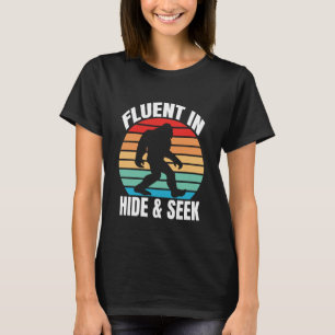 T-shirt Fluent dans Cacher et chercher Bigfoot drôle