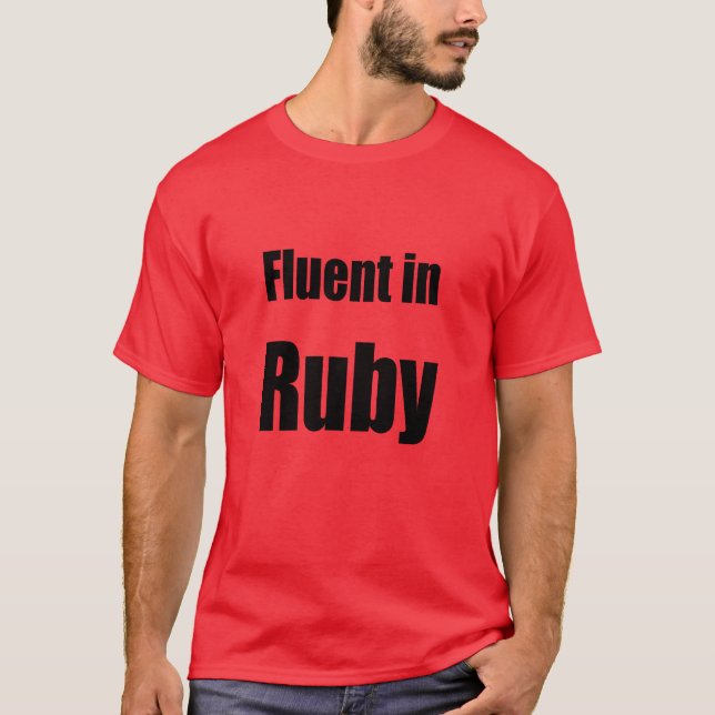 T-shirt Fluent in Ruby - chemise du programmeur rouge (Devant)