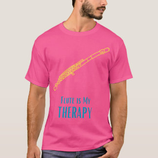 T-shirt Flute Est Mon Cadeau Thérapeutique Lifestyle Pour