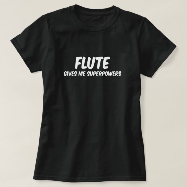 T-shirt Flute Superpuissances Funny Superhero Musique (Design devant)