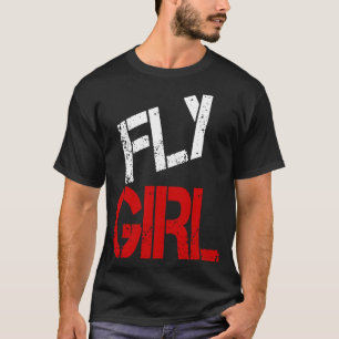 T-shirt Fly Girl 80s 90s Old School For women Hommes Hip h
