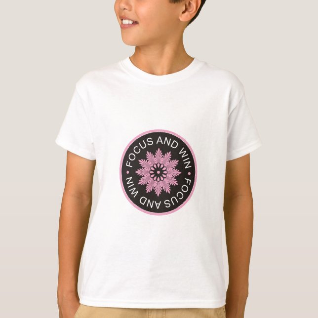 T-shirt ~Focus de 3 citations de mot et ~motivational de (Devant)