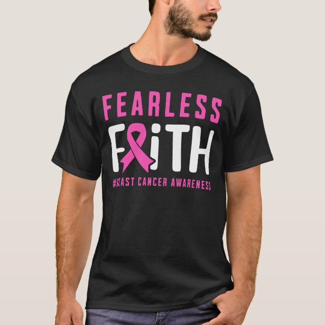 T-shirt Foi sans peur Sensibilisation au cancer du sein (Devant)