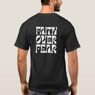 T-SHIRT FOI TATERNATER SUR LA PEUR 2