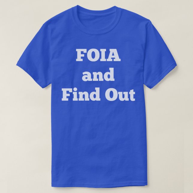 T-shirt FOIA et découvrez (Design devant)