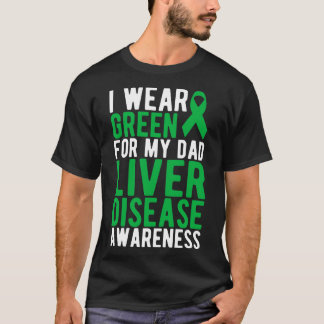 T-shirt Foie Je porte du vert pour mon père de la maladie 