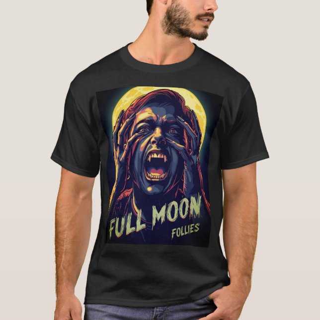 T-shirt Folies de Pleine lune | WEREWOLF (Devant)
