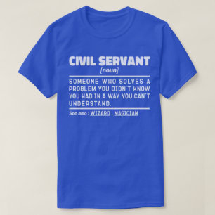 T-shirt Fonctionnaire Noun Humour Cool officiellement à la