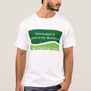 T-shirt fond d'écran, Bob's Septic Tank, Hier's Meals-...