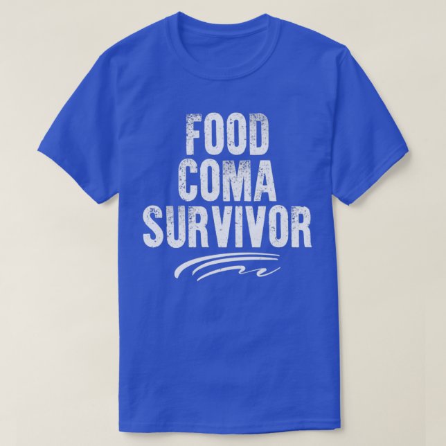 T-shirt Food Coma Survivor  (Design devant)