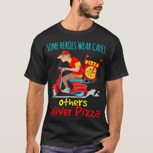 T-shirt Food Delivery Person - Pizza Delivery Quote