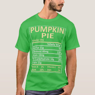 T-shirt Food Facts Funny Pumpkin Pie Nutrition Matching Th