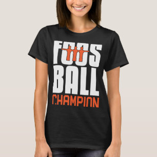T-shirt Foosball Champion de table Football Football Joueu