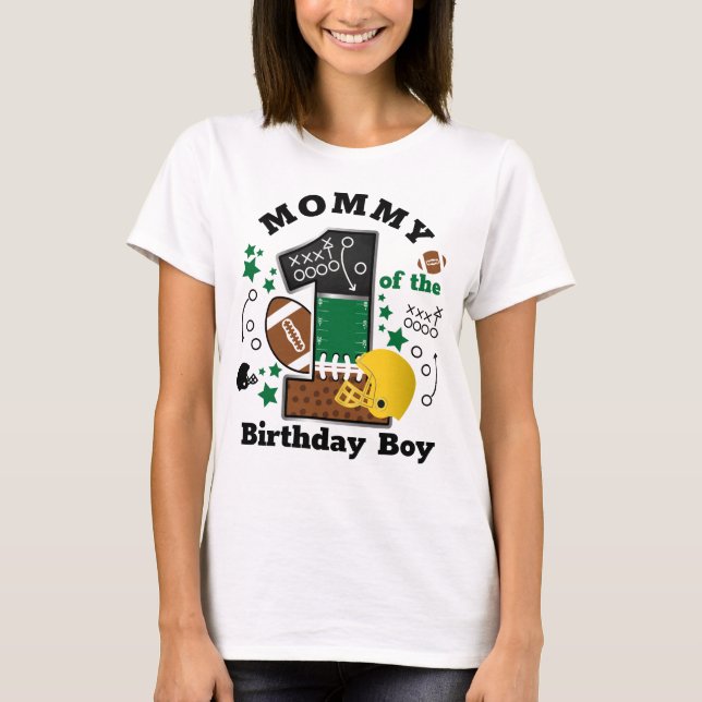 T-shirt Football Anniversaire Momie du premier anniversair (Devant)