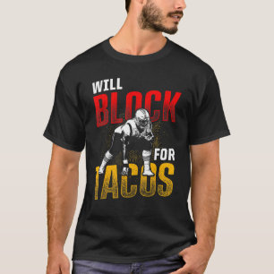 T-shirt Football Lineman Pour Tacos Offensive Pla