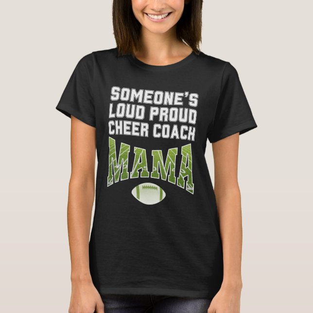 T-shirt Football Maman L'ENTRAÎNEUR DE CHEER TRÈS FIER DE  (Devant)